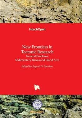 [预订]New Frontiers in Tectonic Research - General Problems, Sedimentary Basins and Island Arcs 9789533075952