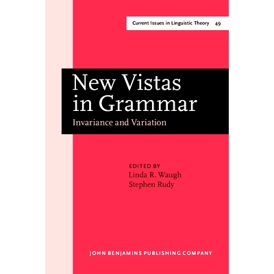 预订 New Vistas in Grammar: Invariance and Variation: 9789027235435