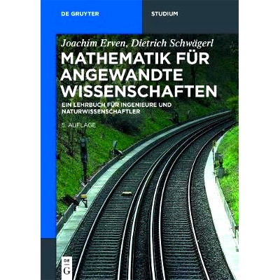 预订 Mathematik für angewandte Wissenschaften: Ein Lehrbuch für Ingenieure und Naturwissenschaftler: 9783110536942