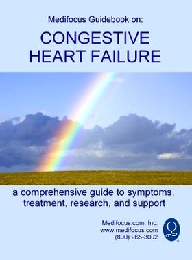 预订 Medifocus Guidebook on: Congestive Heart Failure