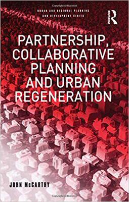 【预售】Partnership, Collaborative Planning and Urban Regeneration