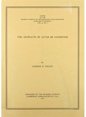 预订 The Artifacts of Altar de Sacrificios: 9780873651837