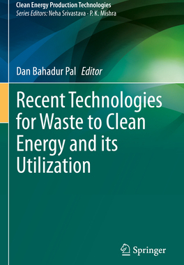 预订 Recent Technologies for Waste to Clean Energy and its Utilization