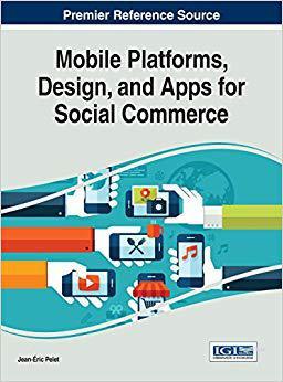 【预订】Mobile Platforms, Design, and Apps for Social Commerce