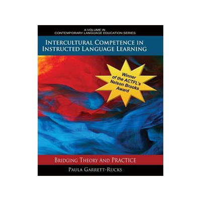 [预订]Intercultural Competence in Instructed Language Learning: Bridging Theory and Practice (HC) 9781681234182