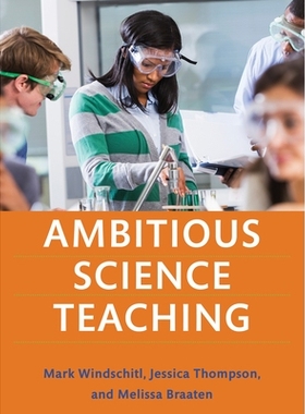 预订 Ambitious Science Teaching 有野心的科学教学: 9781682531624