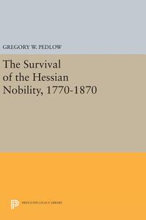 the 1770 1870 Nobility Survival The 预订 Hessian