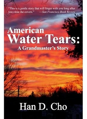 预订 American Water Tears: A Grandmaster’s Story: 9781534717596