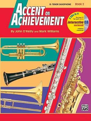 【预订】Accent on Achievement, Bk 2: B-Flat Tenor Saxophone, Book & CD