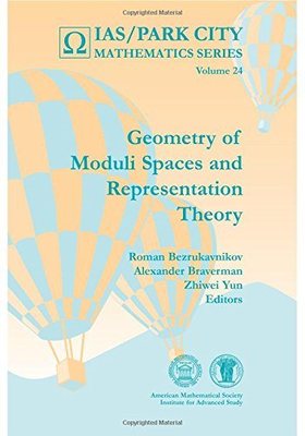【预售】Geometry of Moduli Spaces and Representation Theory