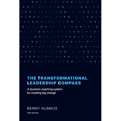 预订 The Transformational Leadership Compass: A Dynamic Coaching System for Creating Big Change: 9781544517414
