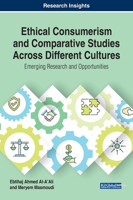 【预订】Ethical Consumerism and Comparative Studies Across Different Cultures