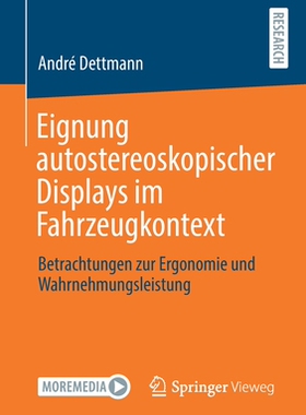 预订 Eignung autostereoskopischer Displays im Fahrzeugkontext