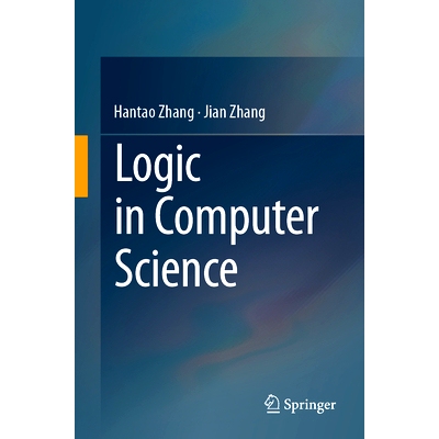 预订 Logic in Computer Science 计算机科学逻辑: 9789819798155