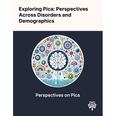 预订 Exploring Pica: Perspectives Across Disorders and Demographics