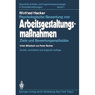预订 Psychologische Bewertung von Arbeitsgestaltungsmaßnahmen: Ziele und Bewertungsmaßstäbe: 9783642954382