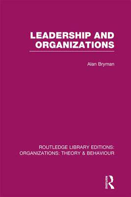 预订 Leadership and Organizations (RLE: Organizations)