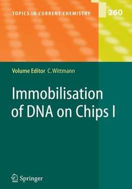【预订】Immobilisation of DNA on Chips I