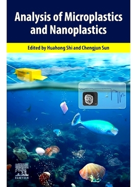 预订 Analysis of Microplastics and Nanoplastics: 9780443157790