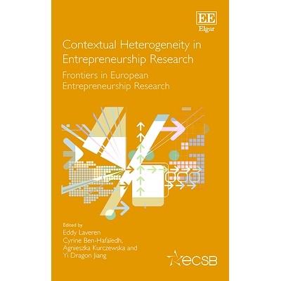 预订 Contextual Heterogeneity in Entrepreneurship Research: Frontiers in European Entrepreneurship Research 创业研究中的