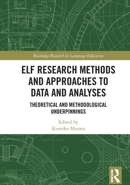 [预订]ELF Research Methods and Approaches to Data and Analyses