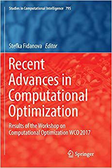 【预售】Recent Advances in Computational Optimization: Results of the Workshop on Computational Optimization Wco 2...