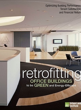 预订 Retrofitting Buildings to Be Green and Energy-Efficient: Optimizing Building Performance, Tenant Satisfaction, and