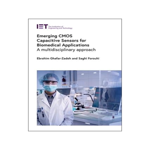 [预订]Emerging CMOS Capacitive Sensors for Biomedical Applications: A Multidisciplinary Approach 9781785619151