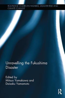 【预订】Unravelling the Fukushima Disaster