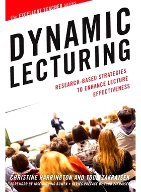 预订 Dynamic Lecturing: Research-Based Strategies to Enhance Lecture Effectiveness 动态讲座：对提高演讲效果的基于研究的