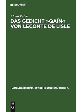 预订 Das Gedicht »Qaïn« von Leconte de Lisle: Eine literarhistorische Interpretation: 9783110998627