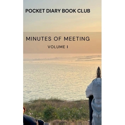 预订 Pocket Diary Book Club: Minutes of the Meeting Volume I: 9798898542191