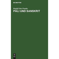 預(yù)訂 Pali und Sanskrit: In ihrem historischen und geographischen Verh?ltnis auf Grund der Inschriften und Münzen: 9783