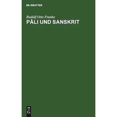 预订 Pali und Sanskrit: In ihrem historischen und geographischen Verhältnis auf Grund der Inschriften und Münzen: 9783