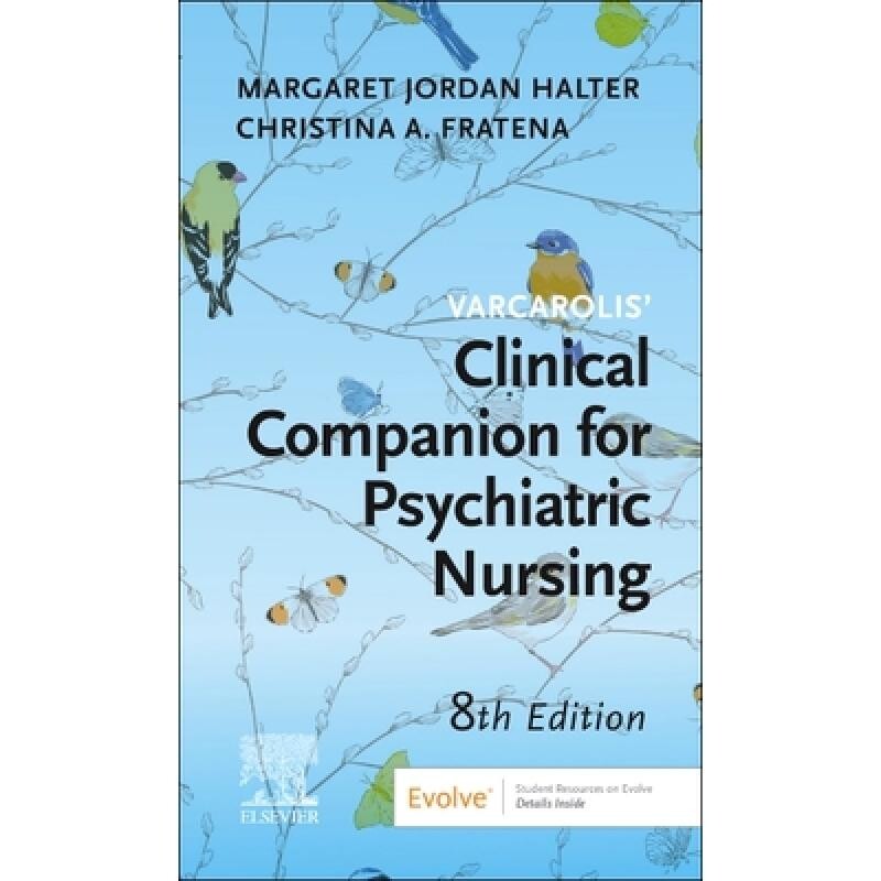 预订 Varcarolis’ Manual of Psychiatric Nursing Care An Interprofessional Approach Varcarolis 的精神科护理手册:跨专业方