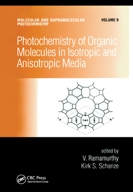 【预订】Photochemistry of Organic Molecules in Isotropic and Anisotropic Media