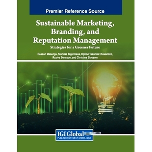 Strategies Sustainable Reputation 预订 for Future Branding Greener Marketing 9798369348550 and Management