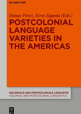 [预订]Postcolonial Language Varieties in the Americas 9783110723908