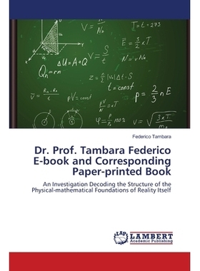 预订 Dr. Prof. Tambara Federico E-book and Corresponding Paper-printed Book: An Investigation Decoding the Structure of