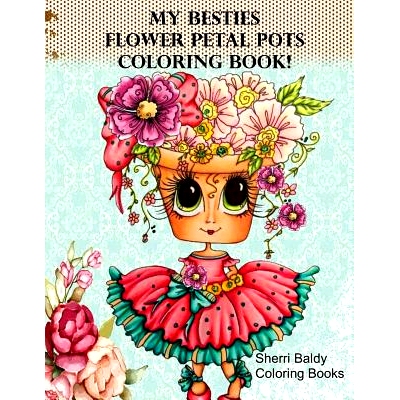预订 My Besties Flower Petal Pots Coloring Book: 9781945731594