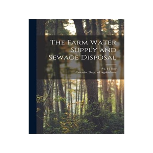 [预订]The Farm Water Supply and Sewage Disposal [microform] 9781015326507