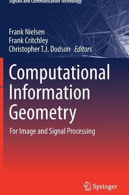 【预订】Computational Information Geometry