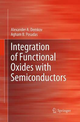 【预订】Integration of Functional Oxides with Semiconductors