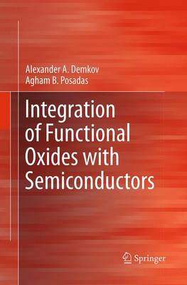 【预订】Integration of Functional Oxides with Semiconductors