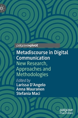 【预订】Metadiscourse in Digital Communication 9783030858131