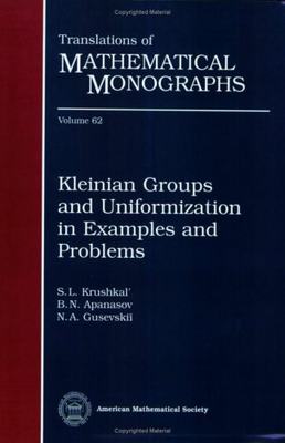 【预售】Kleinian Groups and Uniformization in Examples and Problems