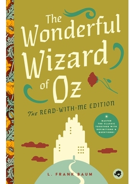 预订 The Wonderful Wizard of Oz: The Read-With-Me Edition: The Unabridged Story in 20-Minute Reading Sections with Compr