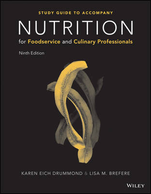 【预订】Nutrition For Foodservice And Culinary Professionals, Ninth Edition Student Study Guide