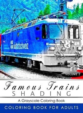 预订 Famous Train Shading Volume 2: Train Grayscale coloring books for adults Relaxation Art Therapy for Busy People (Ad