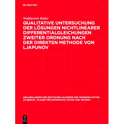 预订 Qualitative Untersuchung der Lösungen nichtlinearer Differentialgleichungen zweiter Ordnung nach der direkten Meth